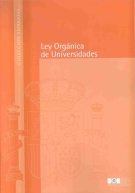 Ley organica de universidades Ley organica de universidades