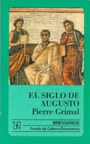 El siglo de augusto El siglo de augusto