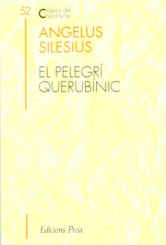 El pelegri querubinic El pelegri querubinic