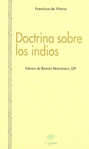 Doctrina sobre los indios Doctrina sobre los indios