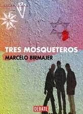 Tres mosqueteros Tres mosqueteros