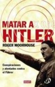 Matar a hitler Matar a hitler