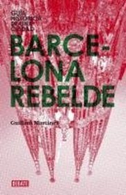 Barcelona rebelde Barcelona rebelde