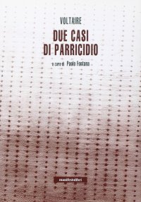 Due casi di parricidio