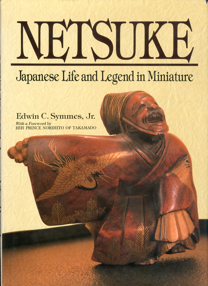 Netsuke. Japanese life and legend in miniature Netsuke. Japanese life and legend in miniature