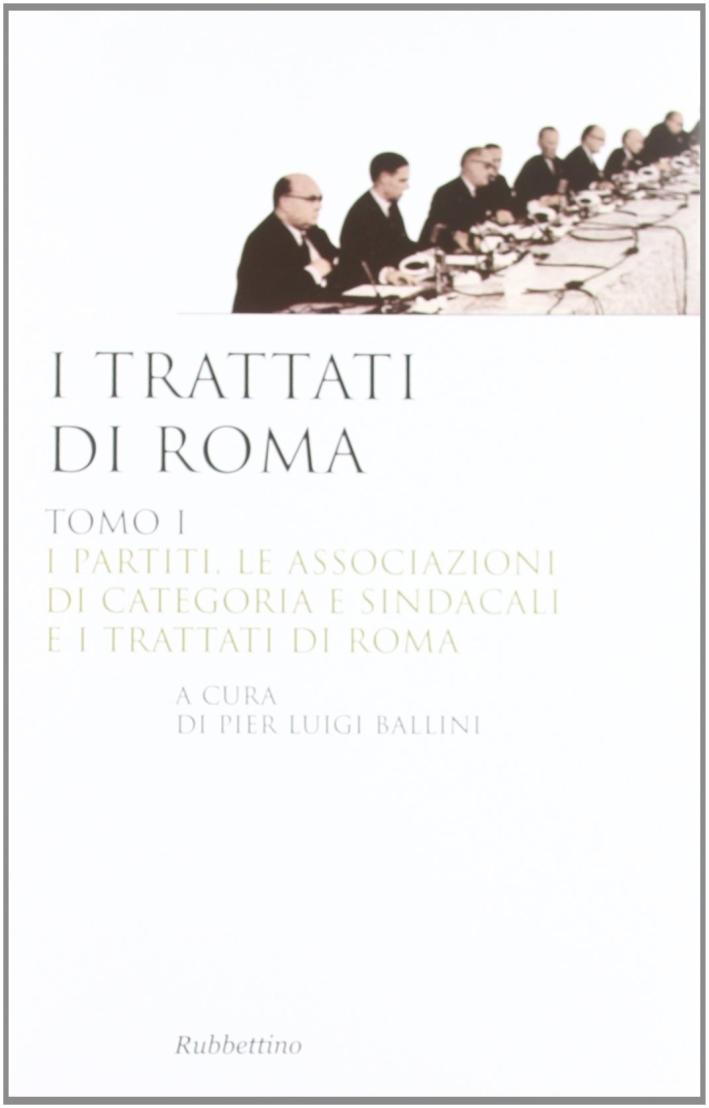 I trattati di Roma I trattati di Roma