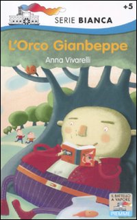 L'orco Gianbeppe. Ediz. illustrata L'orco Gianbeppe. Ediz. illustrata