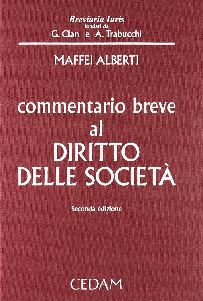 Commentario breve al diritto delle società Commentario breve al diritto delle società