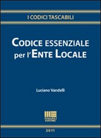 Codice essenziale per l'ente locale Codice essenziale per l'ente locale