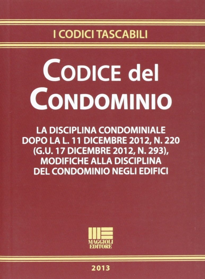 Il codice del condominio Il codice del condominio