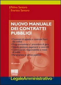 Nuovo manuale dei contratti pubblici Nuovo manuale dei contratti pubblici