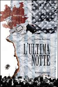 L'ultima notte L'ultima notte