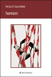 Frammenti Frammenti