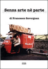 Senza arte nè parte Senza arte nè parte