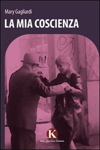 La mia coscienza La mia coscienza