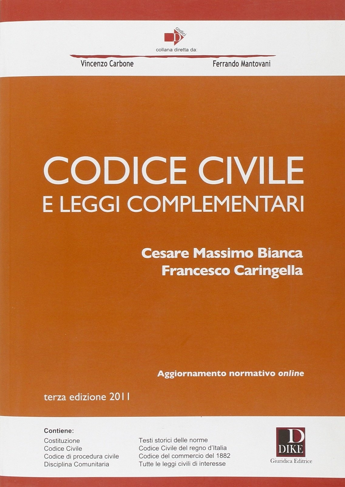 Codice civile e leggi complementari Codice civile e leggi complementari