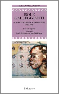 Isole galleggianti. Poesia femminile sudafricana (1948-2008)