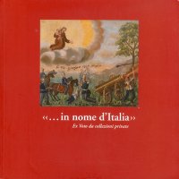 «... in nome d'Italia». Ex voto da collezioni private