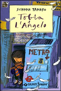 Tobia e l'angelo Tobia e l'angelo
