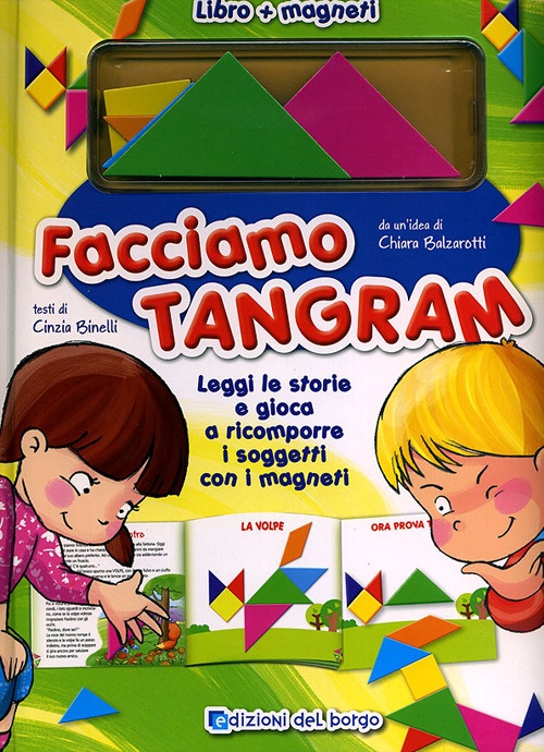Facciamo tangram! Ediz. illustrata Facciamo tangram! Ediz. illustrata