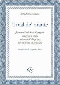 Mal de' orante ('L) Mal de' orante ('L)