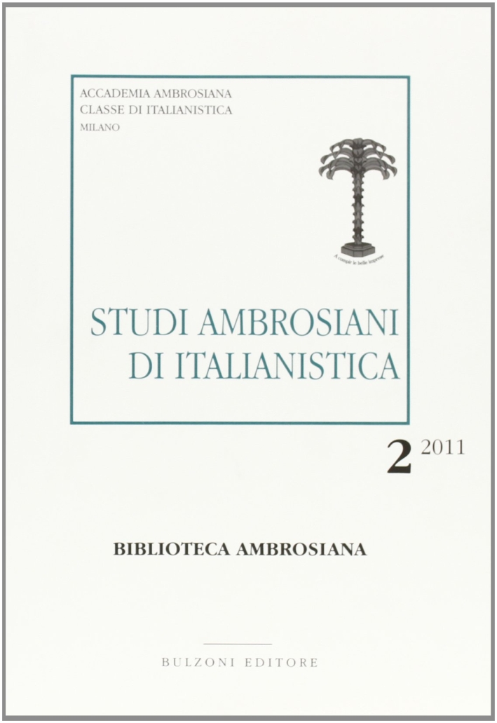 Studi ambrosiani di italianistica (2011). Vol. 2 Studi ambrosiani di italianistica (2011). Vol. 2