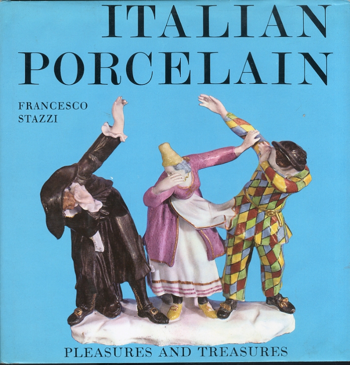 Italian Porcelain Italian Porcelain