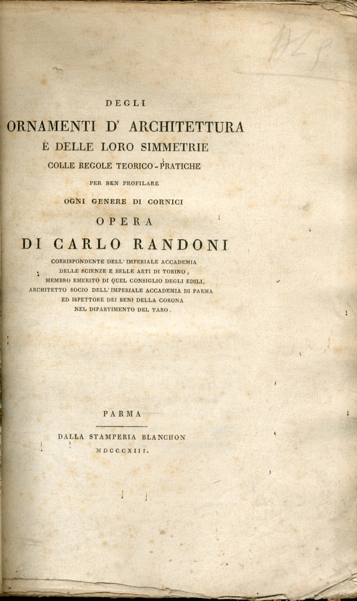 Ornamenti d'architettura e delle loro simmetrie Ornamenti d'architettura e delle loro simmetrie