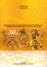 Identificacion y caracterizacion de materiales petreos en patrimonio historico-artistico Identificacion y caracterizacion de materiales petreos en patrimonio historico-artistico