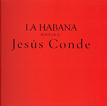 La habana. pinturas. jesus conde La habana. pinturas. jesus conde