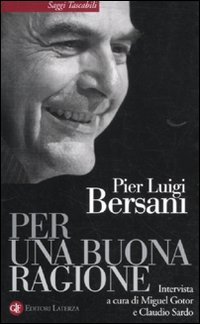 Per una buona ragione Per una buona ragione