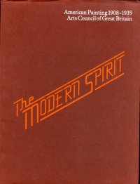 The Modern Spirit. American painting 1908-1935