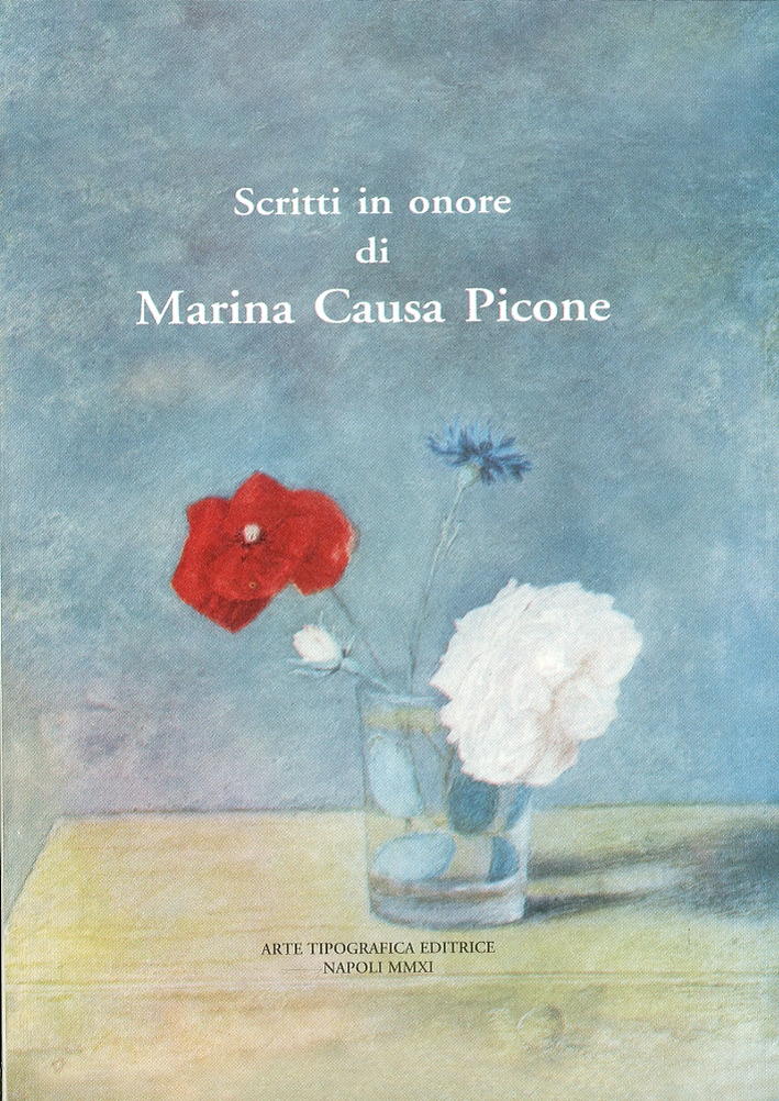 Scritti in onore di Marina Causa Picone Scritti in onore di Marina Causa Picone