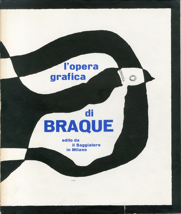 Georges Braque. L'Opera Grafica Georges Braque. L'Opera Grafica