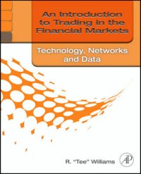 Introduction to Trading in the Financial Markets: Technology