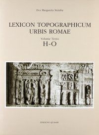 Lexicon Topographicum Urbis Romae. III. H-O