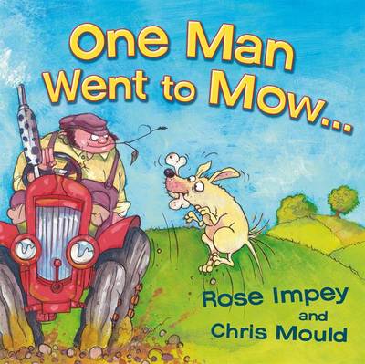 One Man Went to Mow One Man Went to Mow