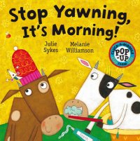 Stop Yawning it's Morning