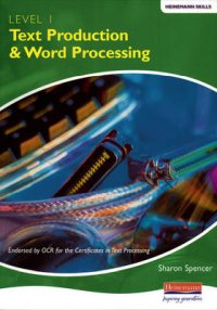 Heinemann Text Production and Word Processing Level 1 Studen