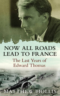 Now All Roads Lead to France Now All Roads Lead to France