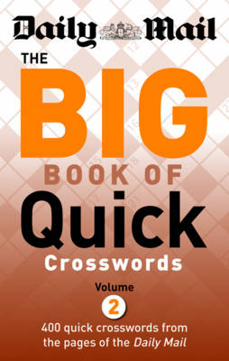 Big Book of Quick Crosswords Big Book of Quick Crosswords