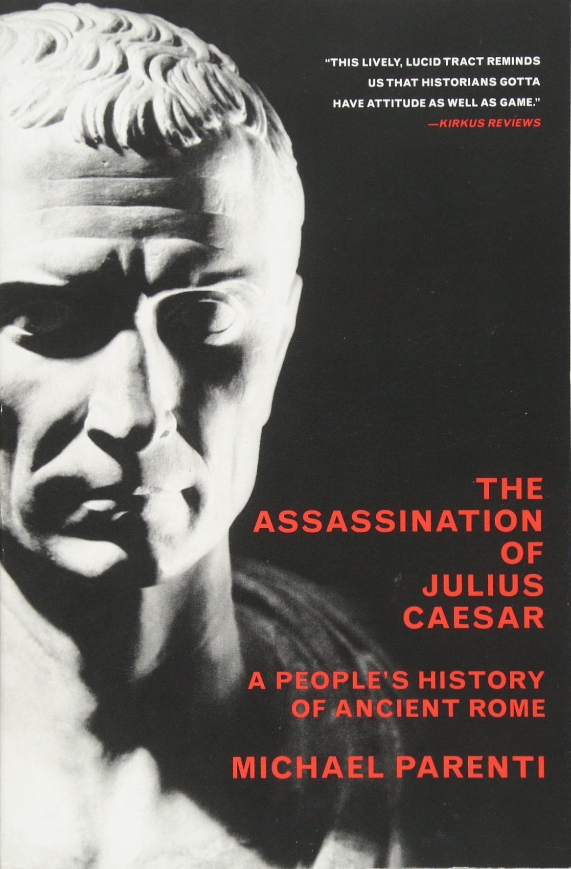 The Assassination of Julius Caesar The Assassination of Julius Caesar