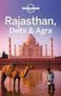 Rajasthan, Delhi and Agra Rajasthan, Delhi and Agra
