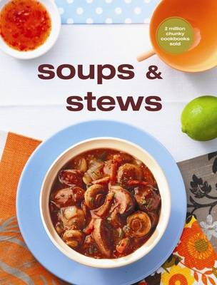 Soups and Stews Soups and Stews