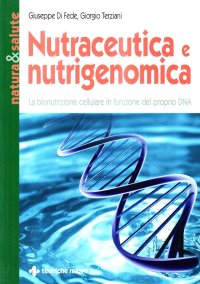 Nutraceutica e nutrigenomica