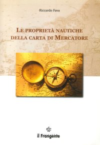 Le proprietà nautiche della carta di mercatore