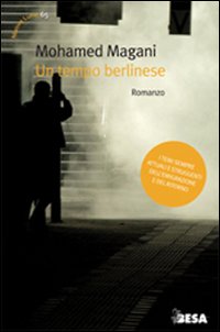 Un tempo berlinese Un tempo berlinese
