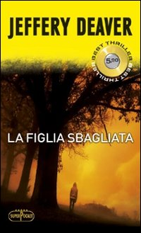 La figlia sbagliata La figlia sbagliata