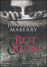 Rot & Ruin Rot & Ruin