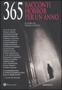 365 Racconti Horror per un anno 365 Racconti Horror per un anno